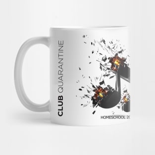 CLUB QUARANTINE HOME SCHOOL 2020 Mug